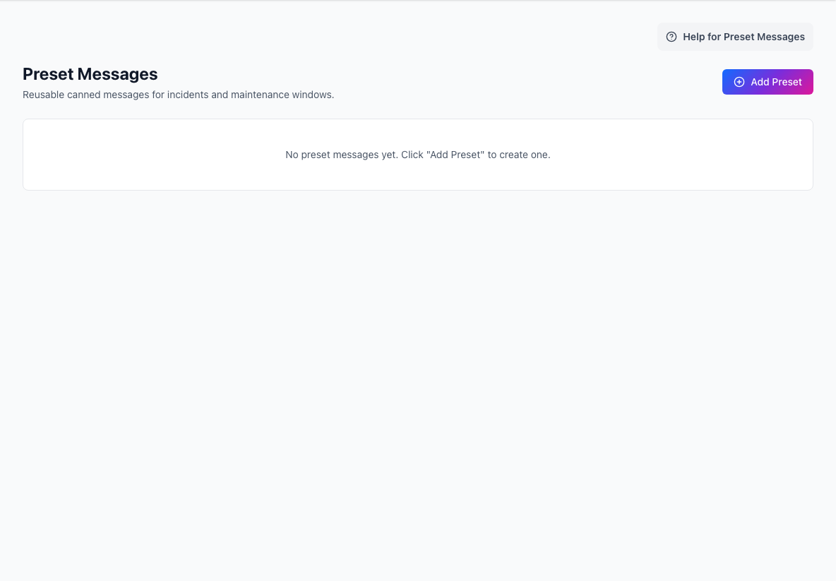 Preset Messages screen with the Add Preset action and empty-state guidance